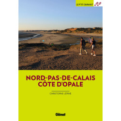 Nord-Pas-De-Calais Côte d'Opale (3ed) - Le P'tit Crapahut