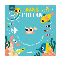 Livre Animaux Suprises "Dans l'Océan" - Edition Tourbillon