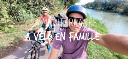 La Méditerranée à vélo en famille